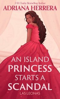 bokomslag An Island Princess Starts a Scandal
