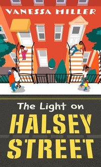 bokomslag The Light on Halsey Street