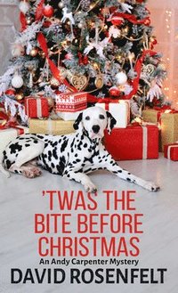 bokomslag 'Twas the Bite Before Christmas