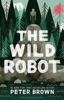 Peter Brown - The Wild Robot, Häftad