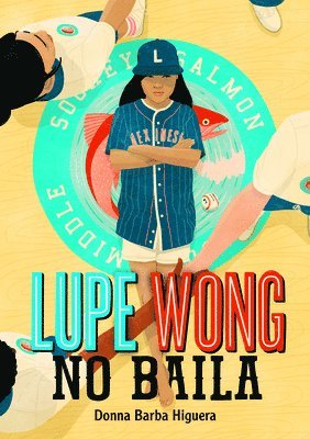 bokomslag Lupe Wong No Baila (Lupe Wong Won't Dance)