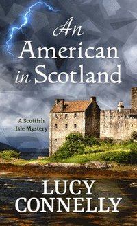 bokomslag An American in Scotland