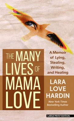 bokomslag The Many Lives of Mama Love