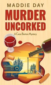 bokomslag Murder Uncorked