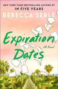 bokomslag Expiration Dates
