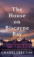 The House on Biscayne Bay 1