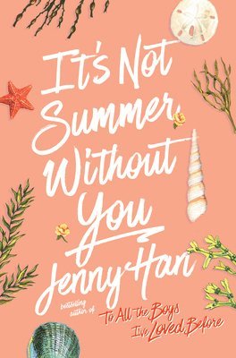 Jenny Han - It's Not Summer Without You, Inbunden
