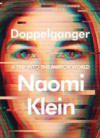 bokomslag Doppelganger: A Trip Into the Mirror World