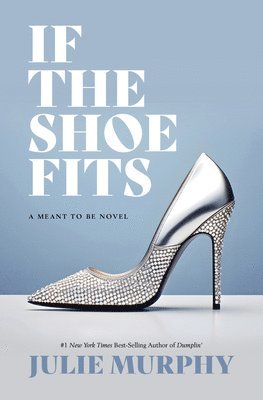 If the Shoe Fits 1