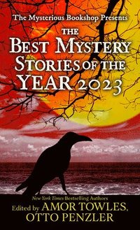 bokomslag The Mysterious Bookshop Presents the Best Mystery Stories of the Year 2023