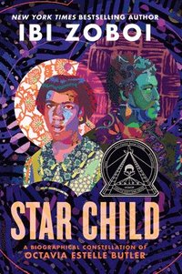 bokomslag Star Child: A Biographical Constellation of Octavia Estelle Butler
