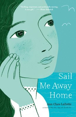 Sail Me Away Home 1