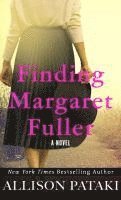 bokomslag Finding Margaret Fuller