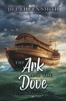 The Ark and the Dove 1