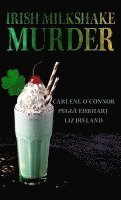 Irish Milkshake Murder