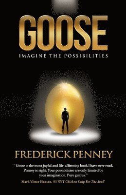 Frederick W Penney - Goose, Häftad