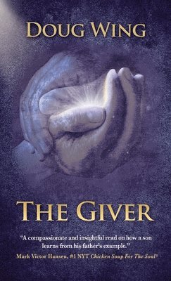 Doug Wing - Giver, Inbunden
