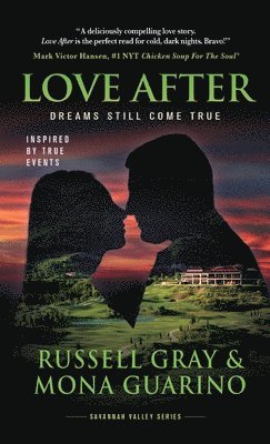 Russell Gray, Mona Guarino - Love After, Inbunden