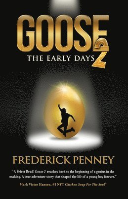 Frederick W Penney - Goose 2, Häftad