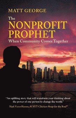 Matt George - Nonprofit Prophet, Häftad