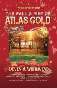 bokomslag The Fall and Rise of Atlas Gold