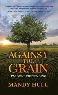 bokomslag Against the Grain