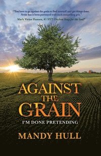 bokomslag Against the Grain