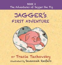 bokomslag Jagger's First Adventure