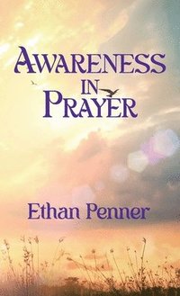 bokomslag Awareness in Prayer