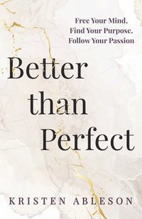 bokomslag Better than Perfect
