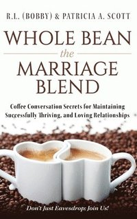 bokomslag Whole Bean the Marriage Blend