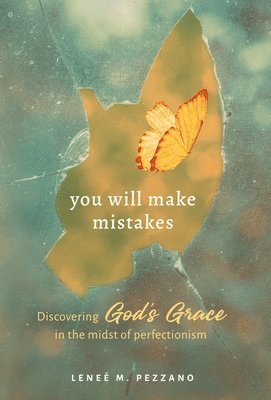 You Will Make Mistakes 1