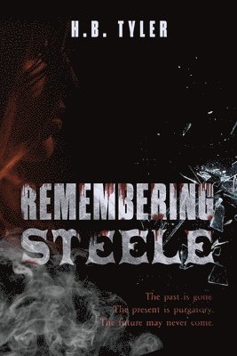 Remembering Steele 1