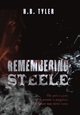 bokomslag Remembering Steele