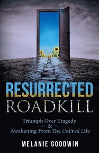 bokomslag Resurrected Roadkill