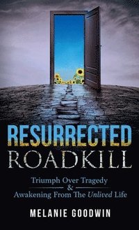 bokomslag Resurrected Roadkill