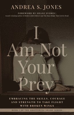 I Am Not Your Prey
