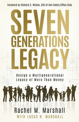 bokomslag Seven Generations Legacy