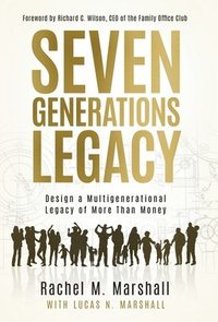 bokomslag Seven Generations Legacy