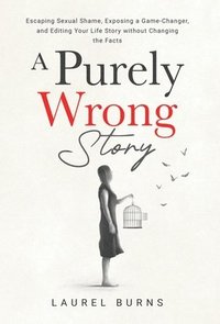 bokomslag A Purely Wrong Story