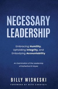 bokomslag Necessary Leadership