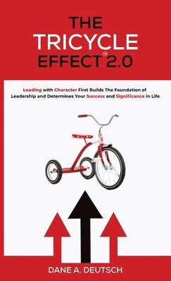 Dane A Deutsch - Tricycle Effect 2.0, Inbunden