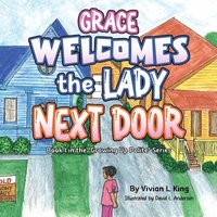 bokomslag Grace Welcomes the Lady Next Door