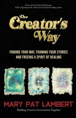 The Creator's Way 1