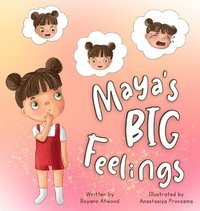 bokomslag Maya's Big Feelings