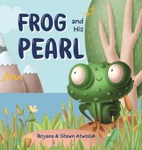 bokomslag Frog and His Pearl