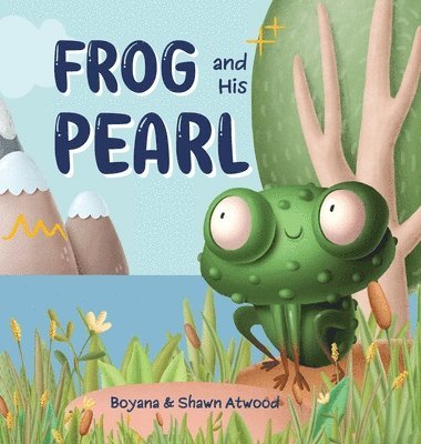 bokomslag Frog and His Pearl