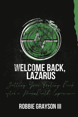 Welcome Back, Lazarus 1