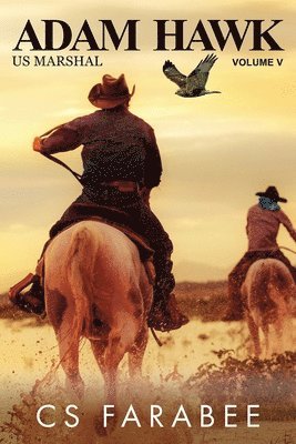Carol Farabee - Adam Hawk Volume 5, Häftad