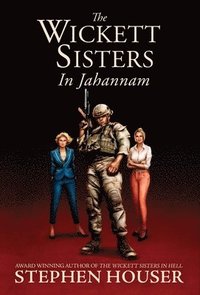 bokomslag The Wickett Sisters in Jahannam